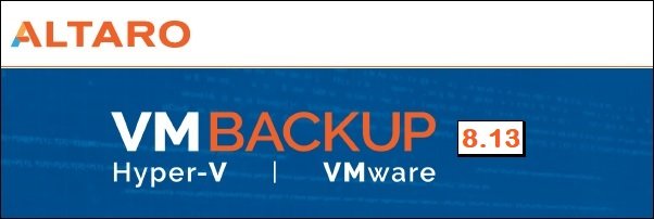 altaro-vm-backup-8-13-whats-new-01