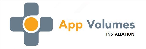 VMware App Volumes 4 installation - pt.1