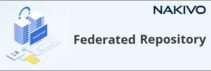 Nakivo: configurare un Federated Repository
