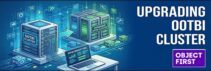 How to upgrade Object First OOTBI cluster How to upgrade Object First OOTBI cluster