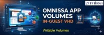 Configuring Omnissa Writable Volumes with In-Guest VHD - pt.3 Configuring Omnissa Writable Volumes with In-Guest VHD - pt.3